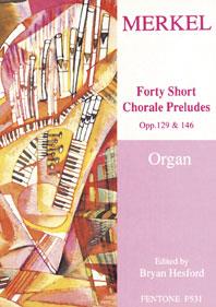 Forty Short Chorale Preludes